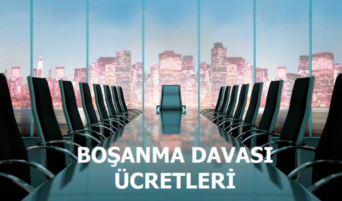 Boşanma Davası Ücretleri